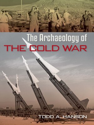cover image of The Archaeology of the Cold War